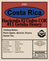 Costa Rica Hacienda El Cedro COE #11 Geisha Honey - Image 2